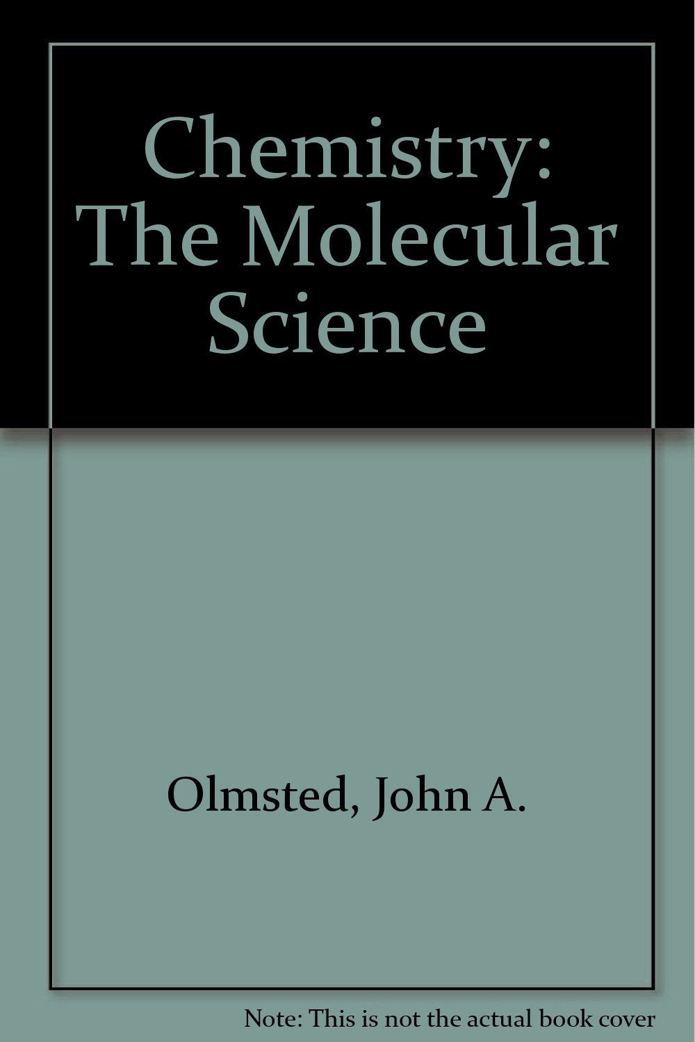 Chemistry: The Molecular Science - Retail Maharaj
