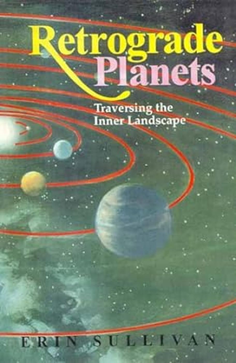 Retrograde Planets: Traversing the Inner Landscape - Retail Maharaj
