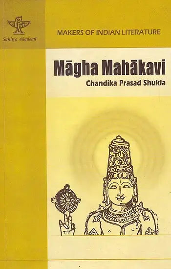 Magha Mahakavi (Makers of India Literature) - Retail Maharaj