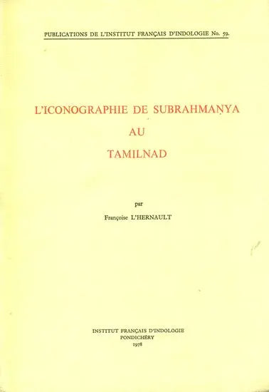 L'iconographie de Subrahmanya au Tamilnad - Retail Maharaj
