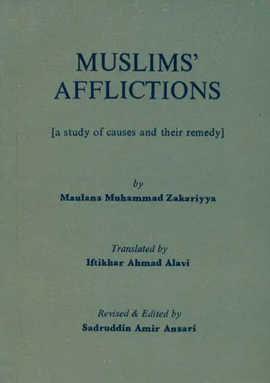 Muslims Afflictions (A Study of Causes and Their Remedy) - Retail Maharaj