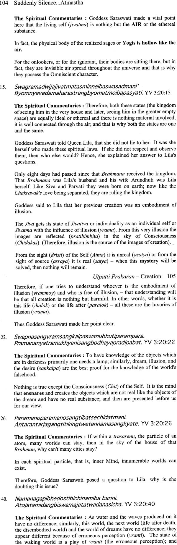 Suddenly Silence…Atmastha: The State Beyond Heaven (The Substance of Yoga Vasistha - World within The Mind - Tree within The Seed) - Retail Maharaj