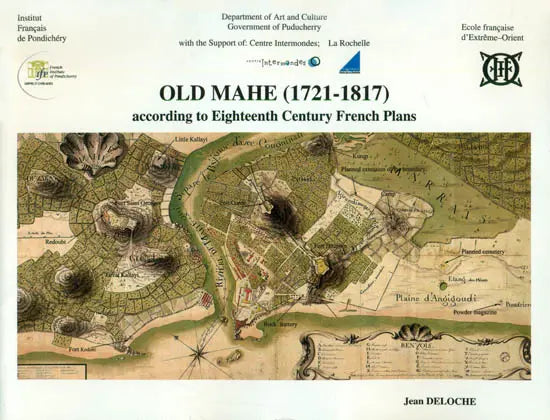 Old Mahe (1721–1817) According to Eighteenth Century French Plans - Retail Maharaj