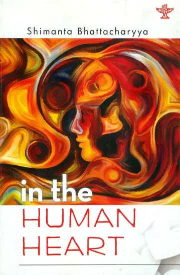 In the Human Heart (Collection of Poems) - Retail Maharaj