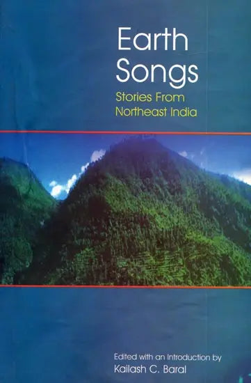 Earth Songs (Stories From Northeast India) - Retail Maharaj