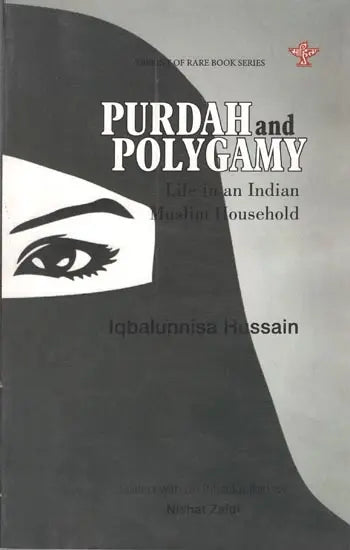 Purdah and Polygamy (Life in an Indian Muslim Household) - Retail Maharaj