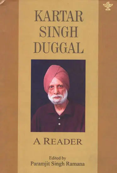 Kartar Singh Duggal : A Reader - Retail Maharaj