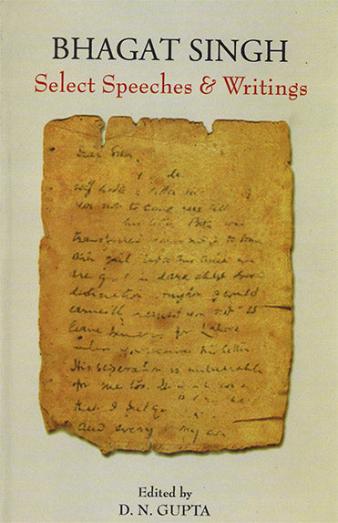 BHAGAT SINGH (SELECT SPEECHES & WRITINGS) - Retail Maharaj