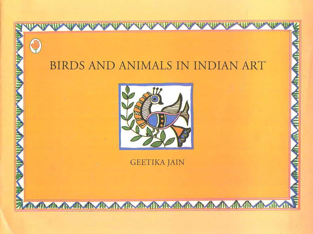BIRDS AND ANIMALS IN INDIAN ART - Retail Maharaj