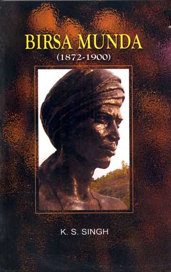 Birsa Munda (1872-1900) - Retail Maharaj