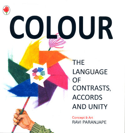 Colour: The Language of Contrasts, Accords and Unity - Retail Maharaj