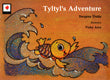 Tyltyl's Adventure - Retail Maharaj