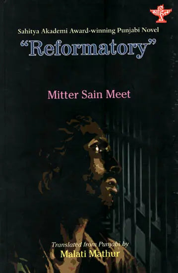 Reformatory ( Sahitya Akademi Award-Winning Punjabi Novel ) - Retail Maharaj
