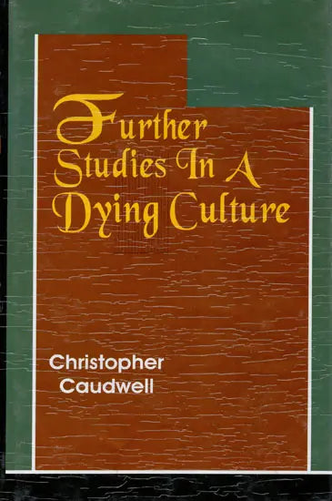 Further Studies In A Dying Culture - Retail Maharaj