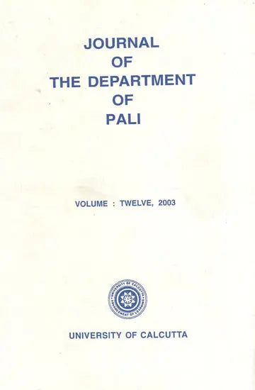 Journal of the Department of Pali (Volume: Twelve, 2003)