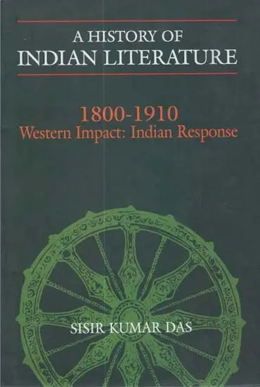 A History of Indian Literature (1800-1910 Western Impact: Indian Response) - Retail Maharaj