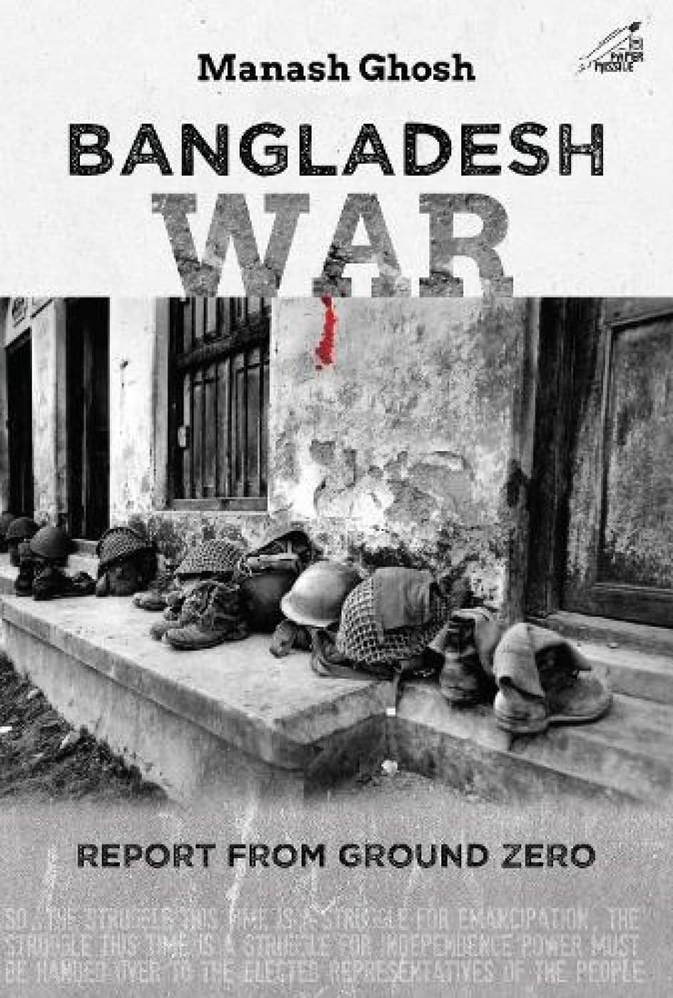 Bangladesh War: Report From Ground Zero (H.B) - Retail Maharaj