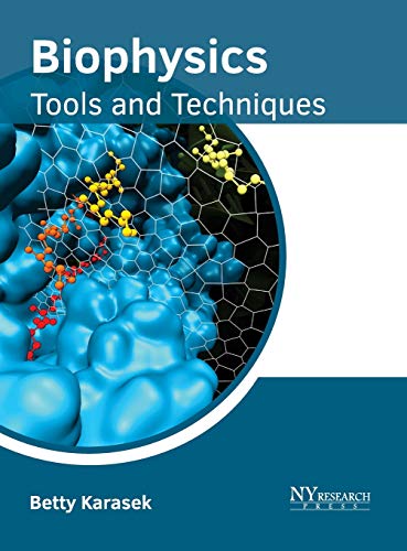 Biophysics: Tools and Techniques - Retail Maharaj
