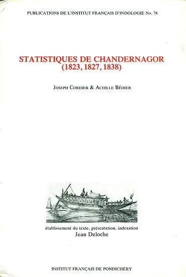 Statistiques de Chandernagor – 1823, 1827, 1838 (An Old and Rare Book) - Retail Maharaj