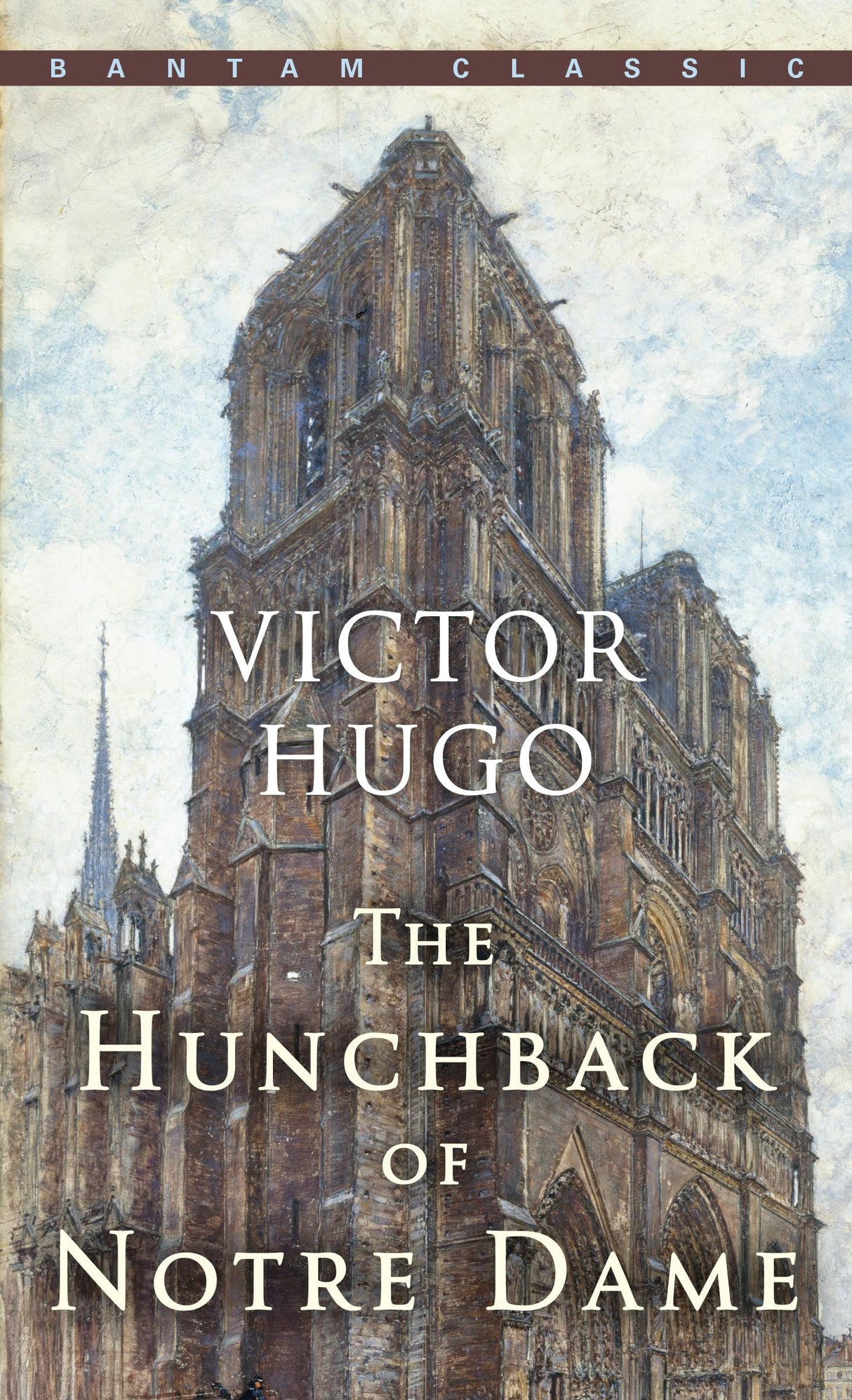 The Hunchback of Notre Dame (Bantam Classics) - Retail Maharaj