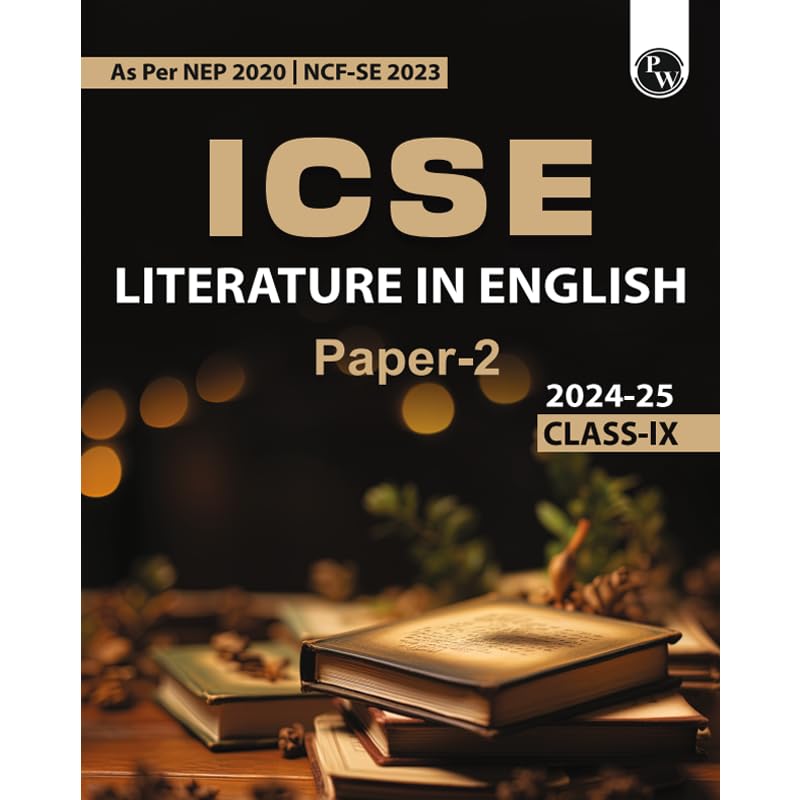 Icse Class 9 Literature In English Paper 2 As Per Latest Nep For Exam 2024-25 - Retail Maharaj