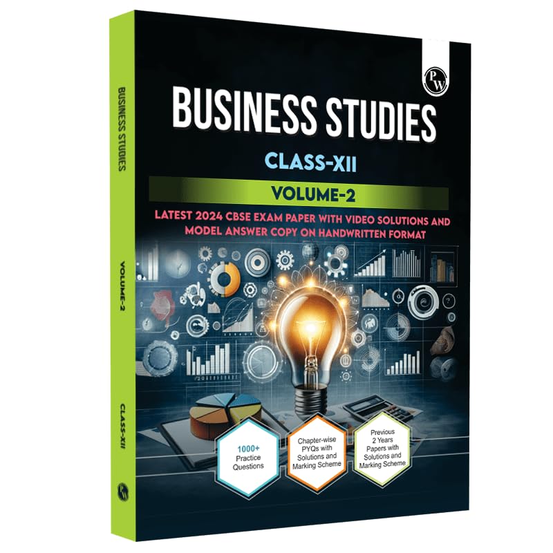 Pw Cbse Class 12 Business Studies Volume 2 All Cbse Theoretical Concepts, Mind Maps And Concise Summary L Cbse 2024 Solved Paper Included For 2025 Exam - Retail Maharaj