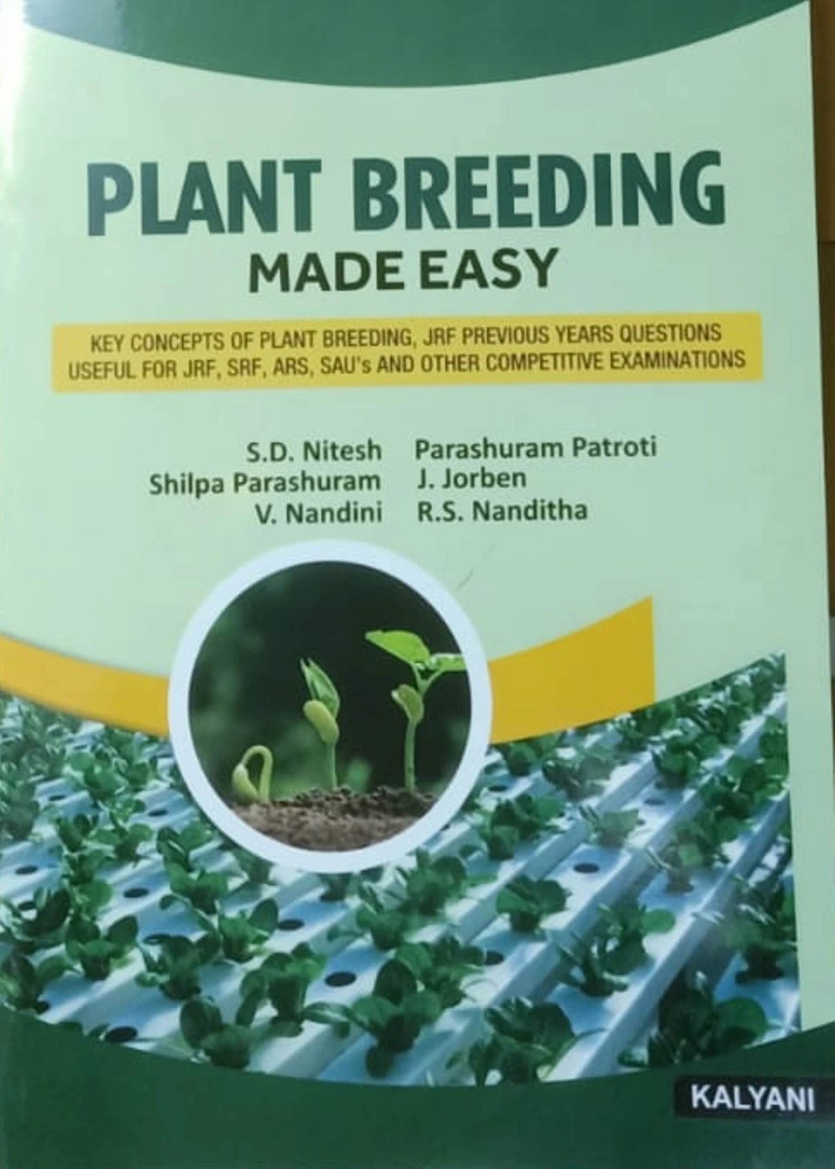 Plant Breeding made easy JRF,SRF,ARS,SAU's