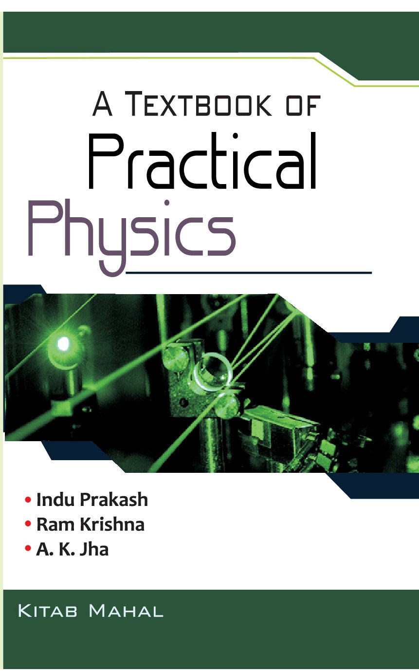 A Textbook of Practical Physics (Engg. Students) - Retail Maharaj