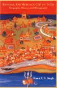 Banares, the Heritage City of India Geography History, and Bibliography - Retail Maharaj