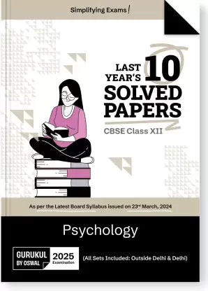 Gurukul By Oswal Psychology CBSE 10 Years Solved Papers Class 12 Exam 2025 - Retail Maharaj