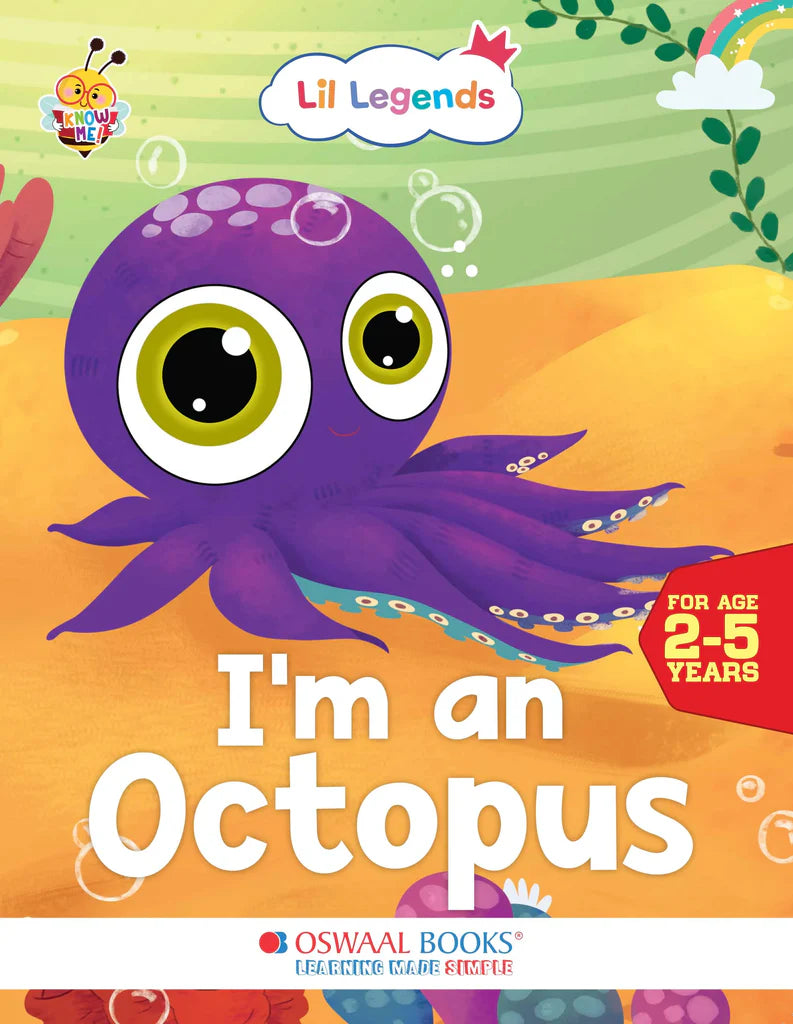 Lil Legends Know me Series, I am an Octopus/Fascinating Animal Book- Sea Animal, Exciting Illustrated Book for kids, Age 2+ - Retail Maharaj