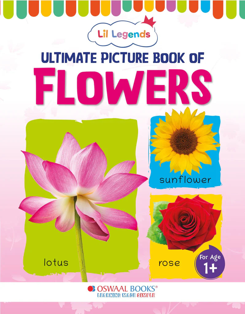 Lil Legends Picture Book for Kids, Age 1+, To learn about Flowers - Retail Maharaj