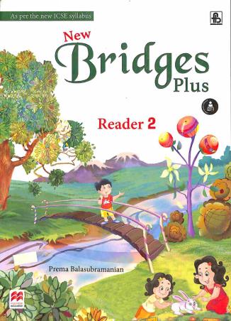 New Bridges Plus Reader 2 (ICSE) - Retail Maharaj