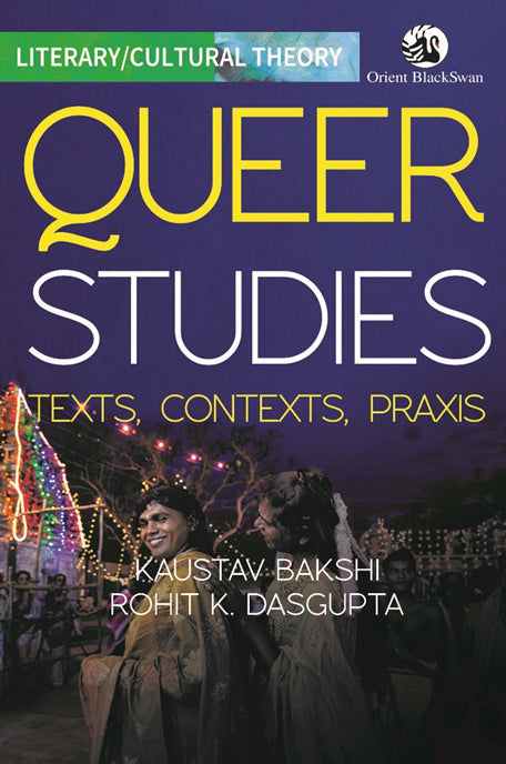 Queer Studies: Texts, Contexts, Praxis - Retail Maharaj
