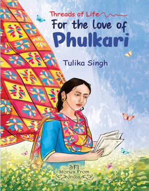 Threads of Life: For the Love of Phulkari - Retail Maharaj