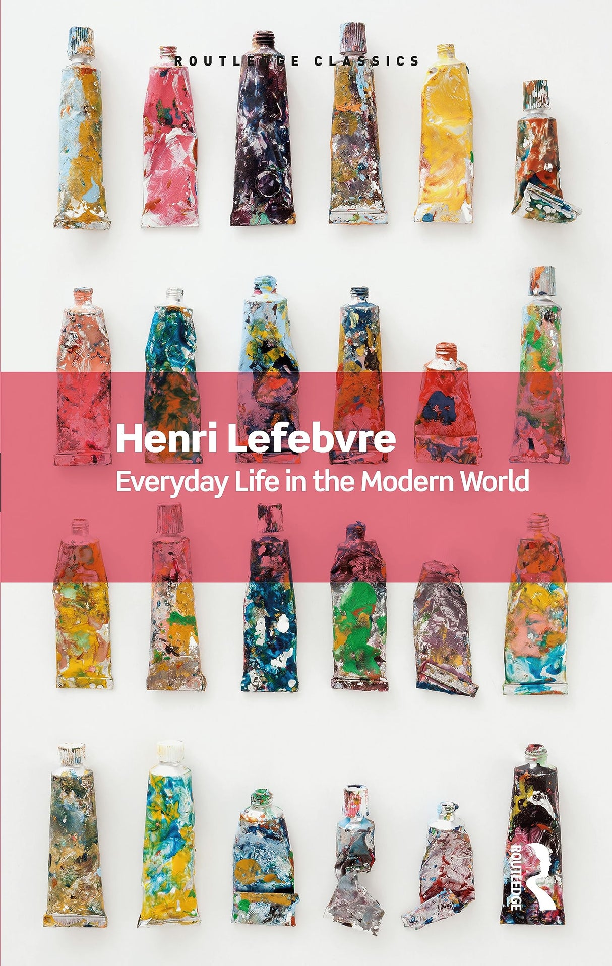 Everyday Life in the Modern World (Routledge Classics) - Retail Maharaj