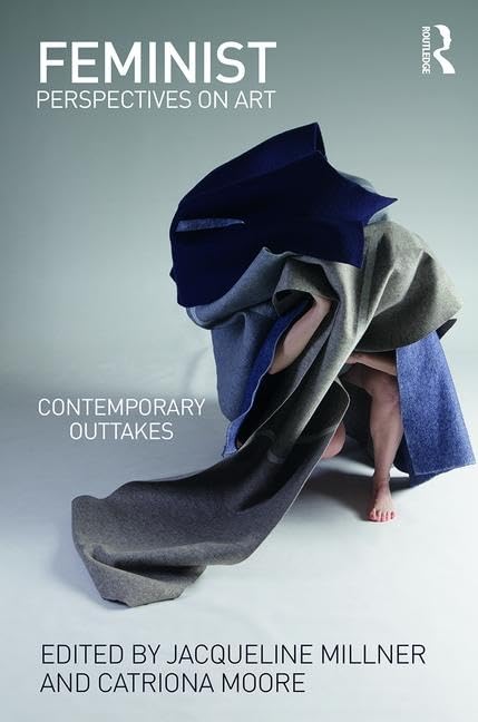 Feminist Perspectives on Art: Contemporary Outtakes - Retail Maharaj