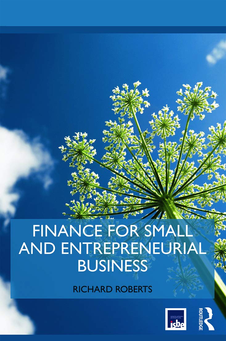 Finance for Small and Entrepreneurial Business (Routledge Masters in Entrepreneurship) - Retail Maharaj