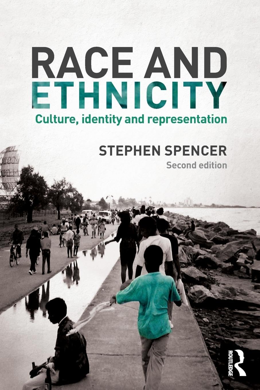 Race and Ethnicity: Culture, Identity and Representation - Retail Maharaj