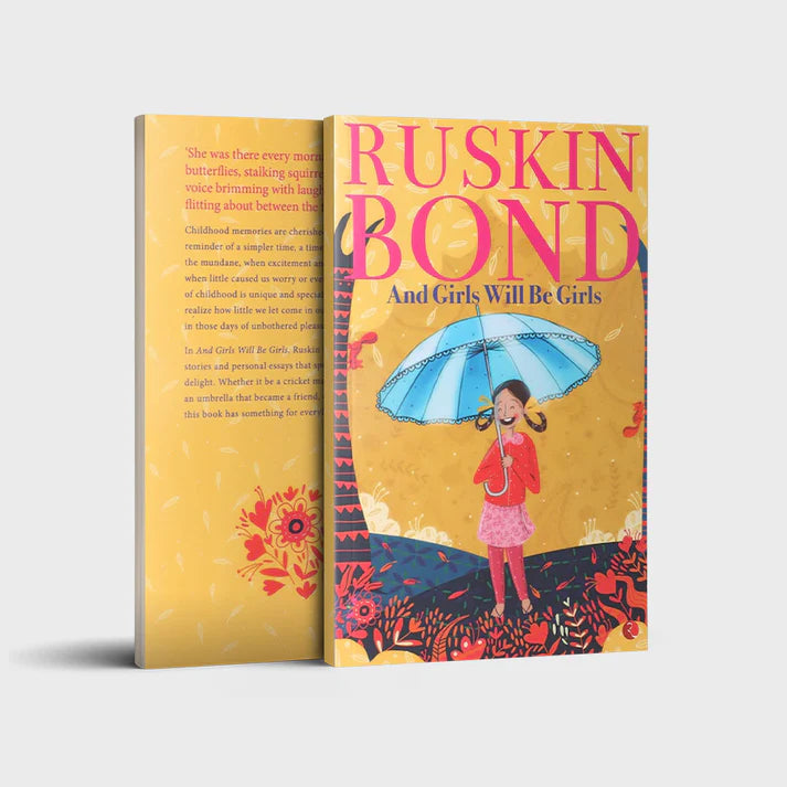 Ruskin Bond: And Girls will be Girls - Retail Maharaj