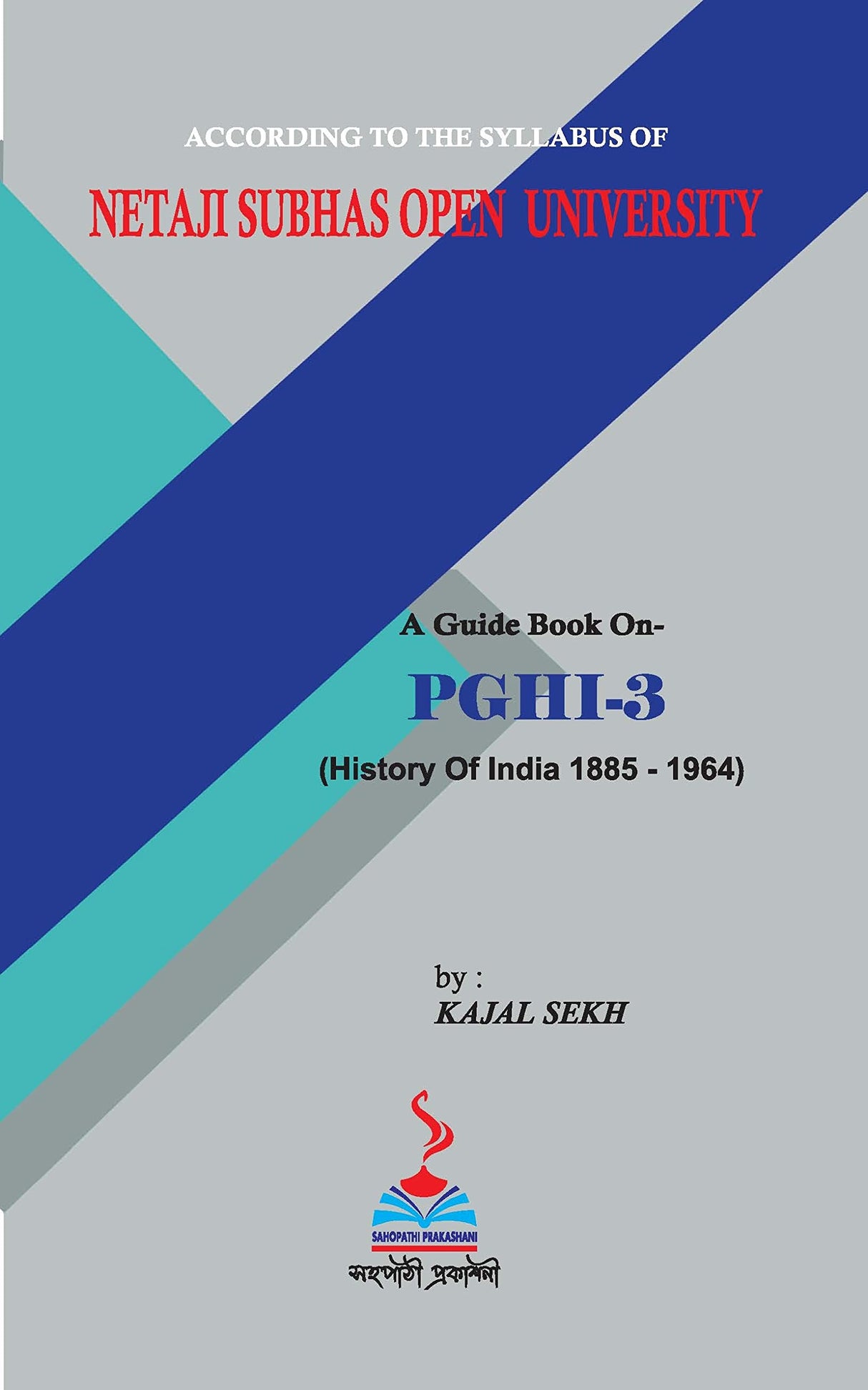 NSOU A Guide BOOK ON- PGHI- 3 ( History Of India 1885-1964) - Retail Maharaj
