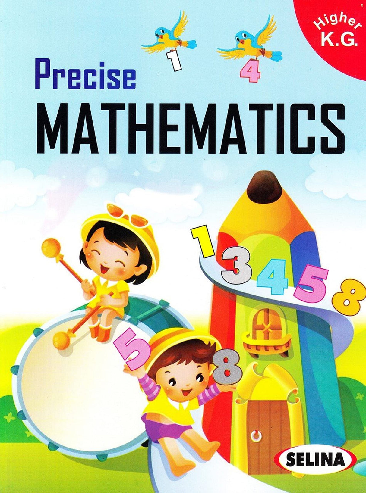 Selina Precise Mathematics For Class Higher K.G - Retail Maharaj