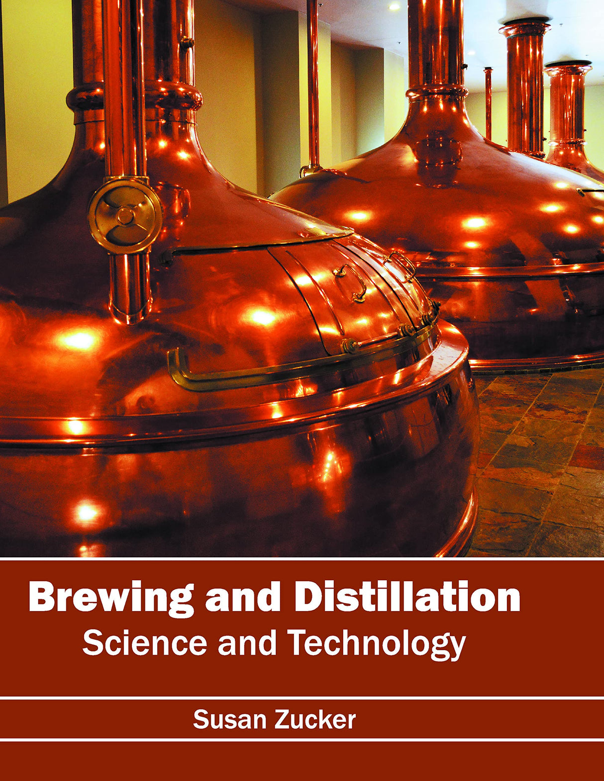 Brewing and Distillation: Science and Technology - Retail Maharaj