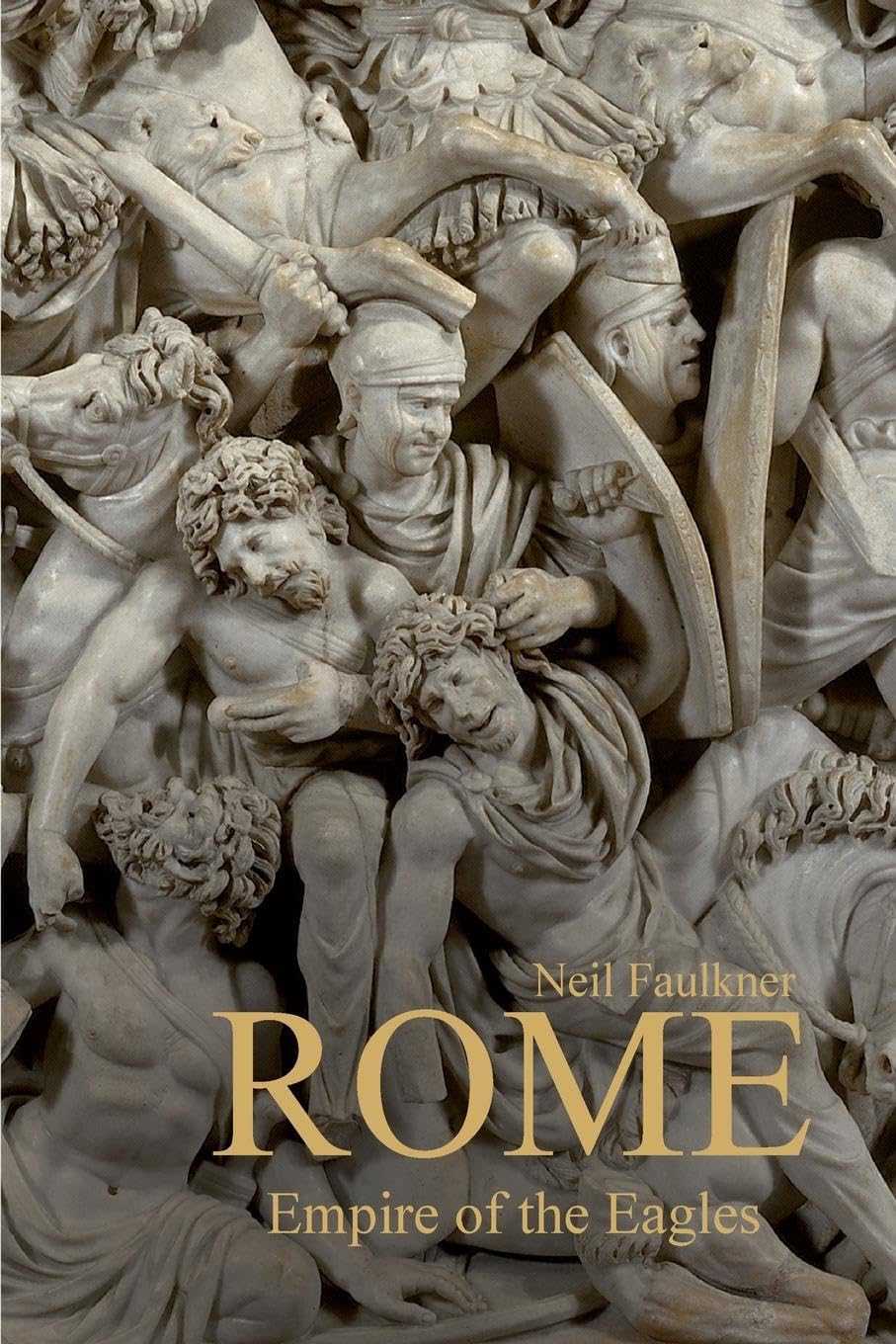 Rome: Empire of the Eagles, 753 BC – AD 476 - Retail Maharaj