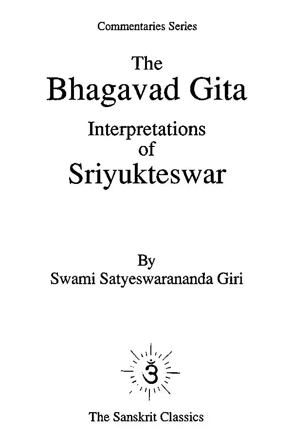 The Bhagavad Gita Interpretations of Sriyukteswar - Retail Maharaj