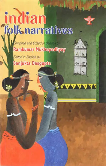 Indian Folk Narratives: Oral Tales from 53 Languages - Retail Maharaj