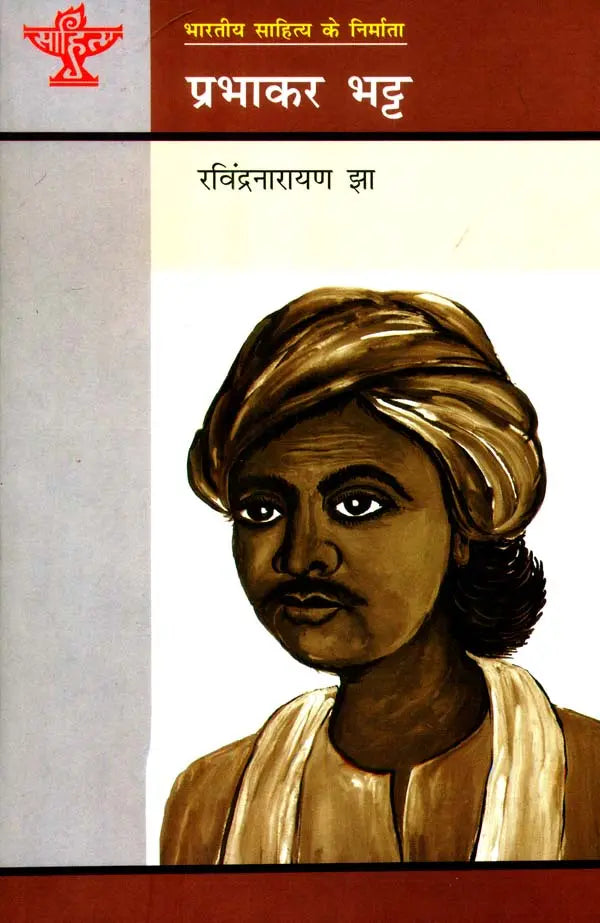 प्रभाकर भट्ट: Prabhakar Bhatt (Makers of Indian Literature) - Retail Maharaj