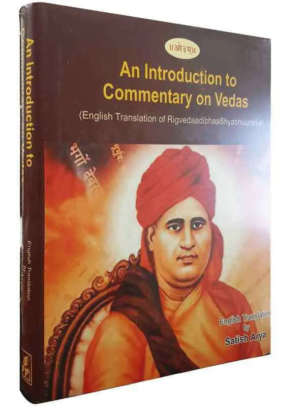 ऐन इंट्रोडक्शन टू दि कमेंटरी ऑन दि वेदास An Introduction To The Commentary On The VEDAS - Retail Maharaj