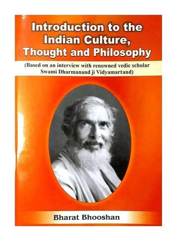 इंट्रोडक्शन टू द इंडियन कल्चर, थॉट एंड फिलोसोफी Introduction to the Indian Culture, Thought and Philosophy - Retail Maharaj