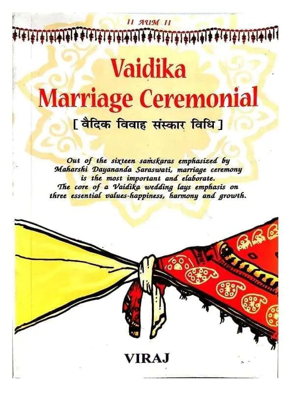 वैदिक मैरिज सेरेमोनियल Vaidika Marriage Ceremonial - Retail Maharaj